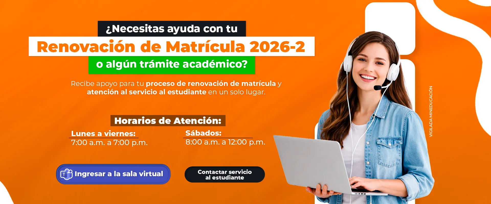 Estudiante solicitando renovación de matrícula por Internet